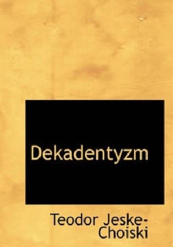 Dekadentyzm