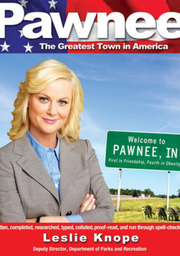 Pawnee: The Greatest Town in America