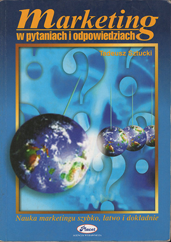 Marketing w pytaniach i odpowiedziach