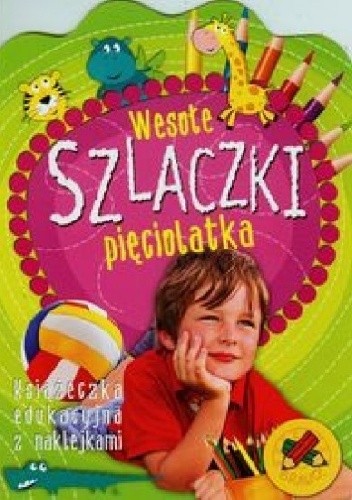 Wesołe szlaczki pięciolatka