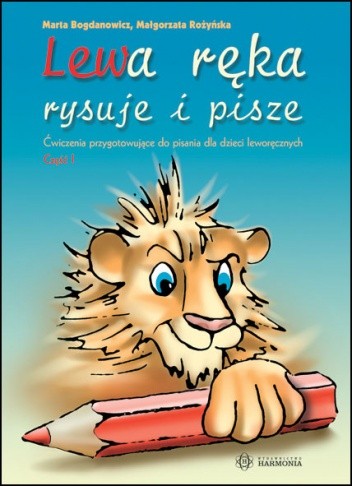 LEWA RĘKA RYSUJE I PISZE