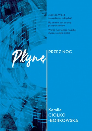 Płynę przez noc