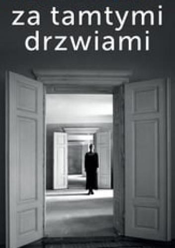 Za tamtymi drzwiami
