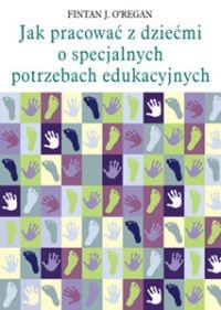 Jak pracować z dziećmi o specjalnych potrzebach edukacyjnych