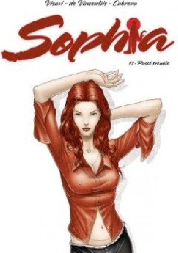 Sophia #1: Passé trouble
