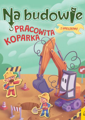 Pracowita koparka