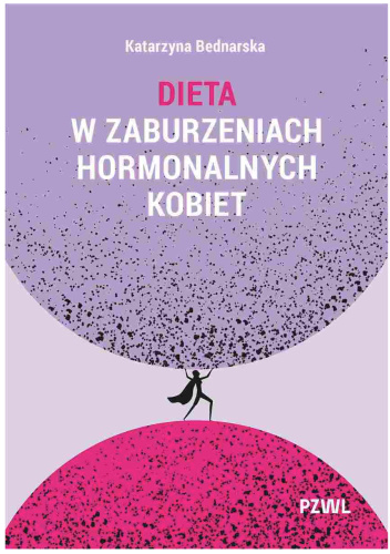 Dieta w zaburzeniach hormonalnych kobiet