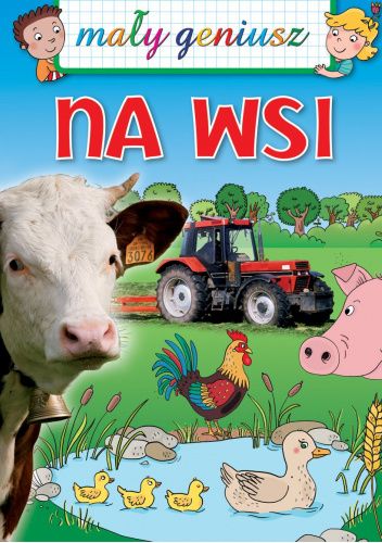 Mały geniusz. Na wsi