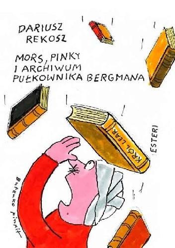 Mors, Pinky i archiwum pułkownika Bergmana