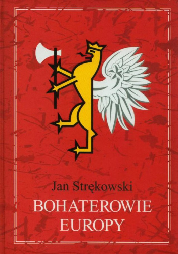 Bohaterowie Europy  Norwegia - Polsce 1976-1989