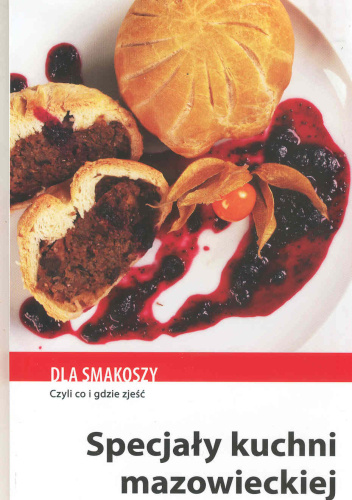 Specjały kuchni mazowieckiej