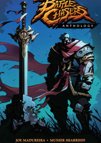 Battle Chasers Anthology