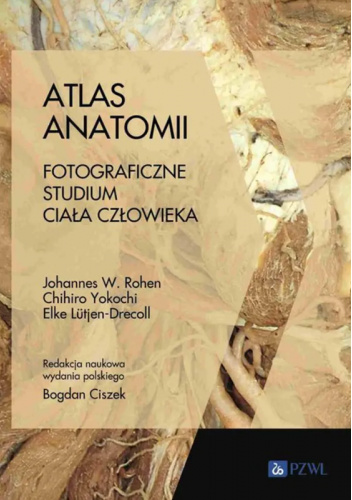 Atlas anatomii. Fotograficzne studium ciała człowieka