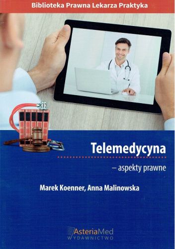 Telemedycyna - aspekty prawne