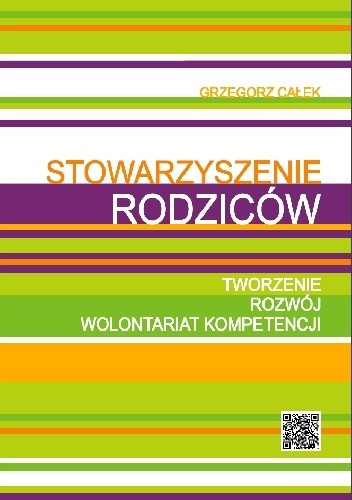 Stowarzyszenie rodziców.Tworzenie, rozwój wolontariat