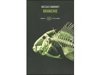Branchie - Niccolo Ammaniti