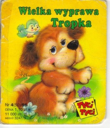 Wielka wyprawa Tropka
