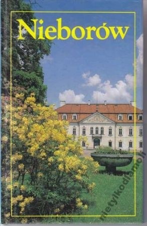 Nieborów. Pałac Radziwiłłów