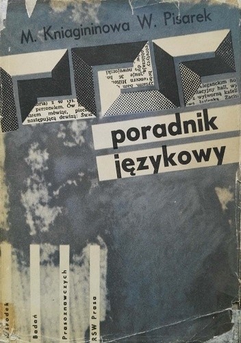 Poradnik językowy. Podręcznik dla pracowników prasy, radia i telewizji