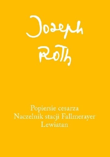 Popiersie cesarza; Naczelnik stacji Fallmerayer; Lewiatan