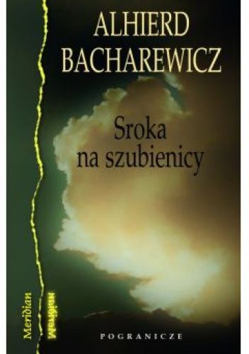 Sroka na szubienicy
