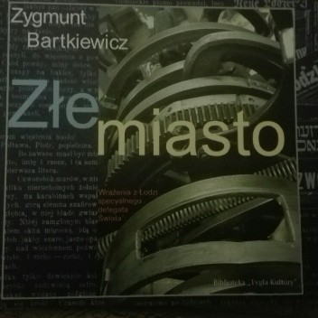 Złe miasto. Obrazy z 1907 roku