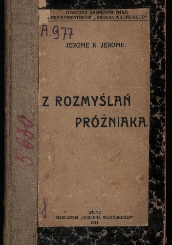 Z rozmyślań próżniaka