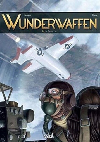 Wunderwaffen #14- Le Feu Du Ciel