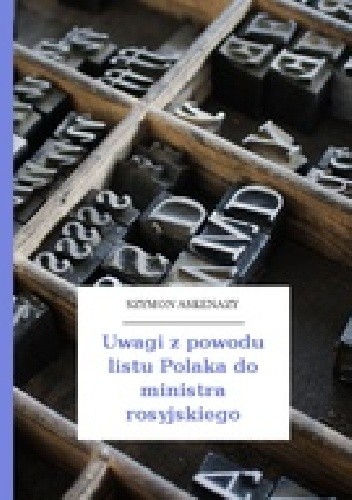 Uwagi z powodu listu Polaka do ministra rosyjskiego