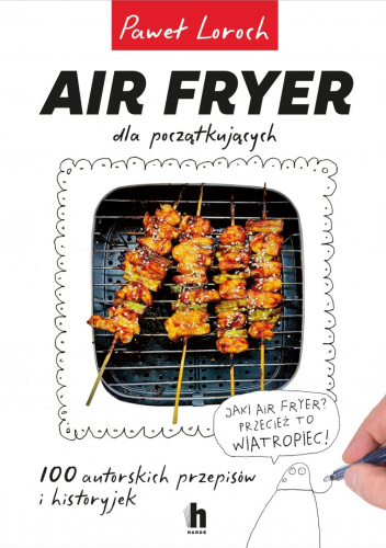 Air Fryer dla początkujących