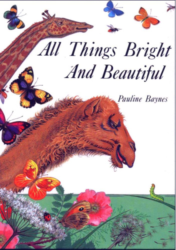 All Things Bright And Beautiful
