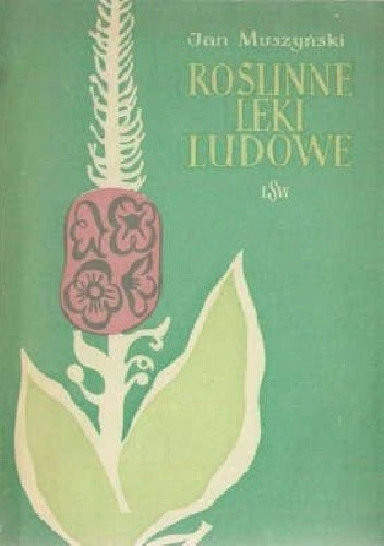 Roślinne leki ludowe