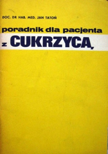 Poradnik dla pacjenta z cukrzycą