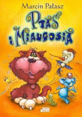 Ptaś i Miaugosia
