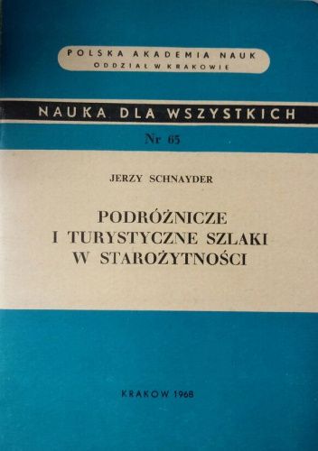Podróżnicze i turystyczne szlaki w starożytności