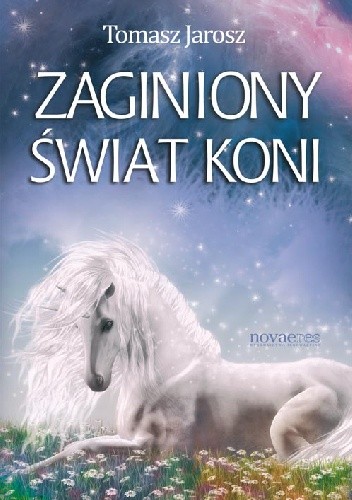Zaginiony świat koni