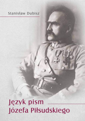 Język pism Józefa Piłsudskiego