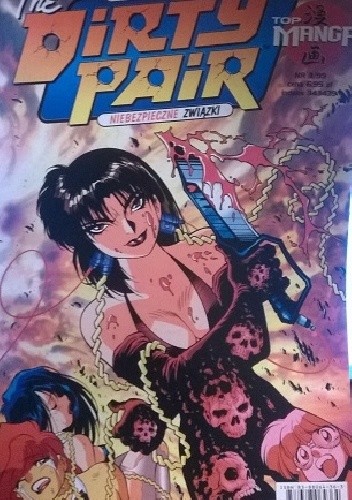 The Dirty Pair: Niebezpieczne związki, cz. 1