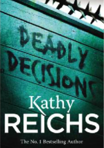 Deadly Decisions