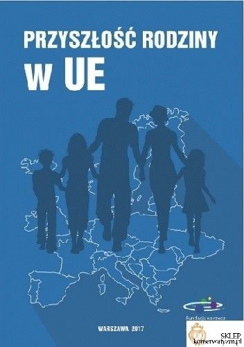 Przyszłość rodziny w UE