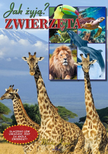 Zwierzęta Jak żyją?