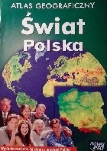Atlas geograficzny. Świat - Polska