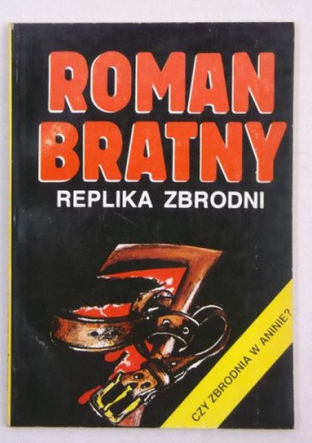 Replika zbrodni: przypowieść kryminalna