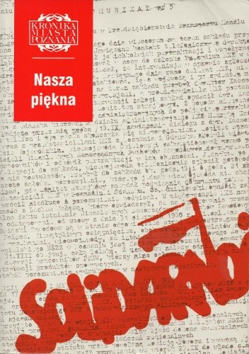 Nasza piękna "Solidarność"