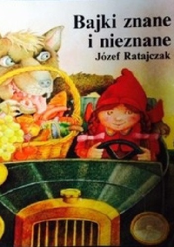 Bajki znane i nieznane