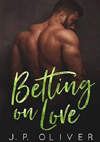 Betting on Love