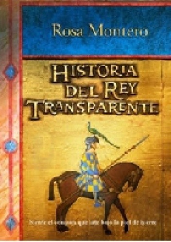 Historia del rey transparente