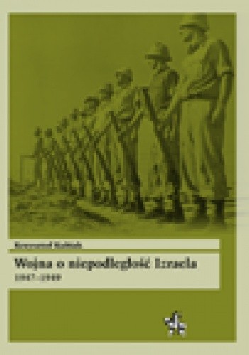 Wojna o niepodległość Izraela 1947-1949