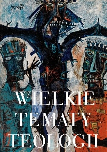 Wielkie tematy teologii