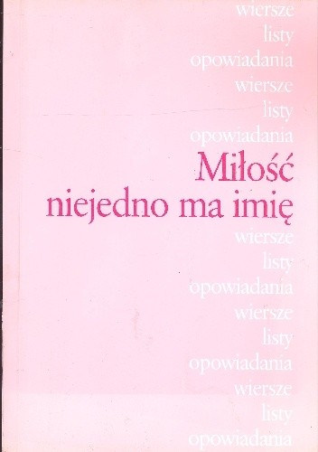 Miłość niejedno ma imię